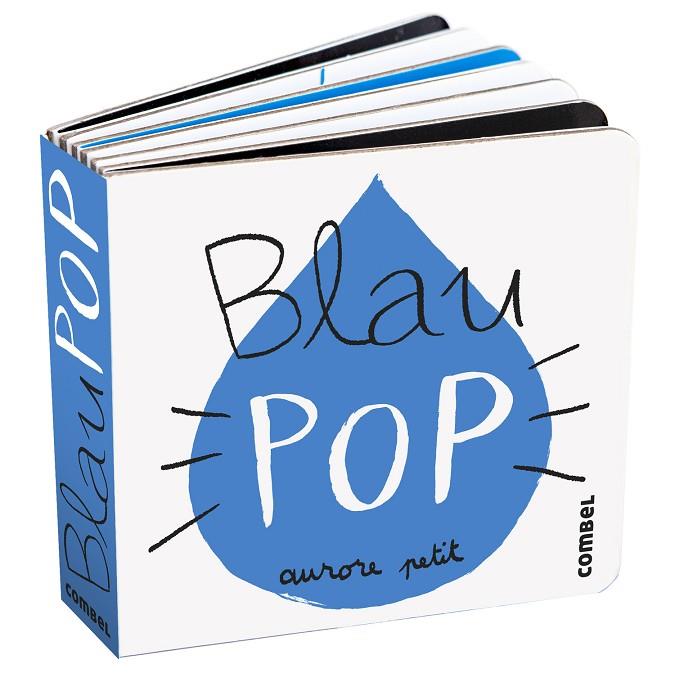 BLAU POP | 9788411582339 | PETIT, AURORE | Cooperativa Cultural Rocaguinarda