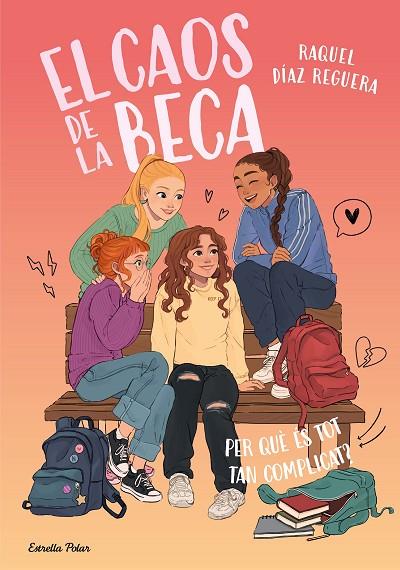 CAOS DE LA BECA, EL 2. PER QUÈ ÉS TOT TAN COMPLICAT? | 9791387783518 | DÍAZ REGUERA, RAQUEL | Cooperativa Cultural Rocaguinarda
