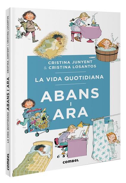 VIDA QUOTIDIANA ABANS I ARA, LA | 9788411581370 | JUNYENT RODRÍGUEZ, MARIA CRISTINA | Cooperativa Cultural Rocaguinarda