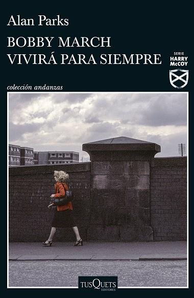 BOBBY MARCH VIVIRÁ PARA SIEMPRE | 9788411070591 | PARKS, ALAN | Cooperativa Cultural Rocaguinarda