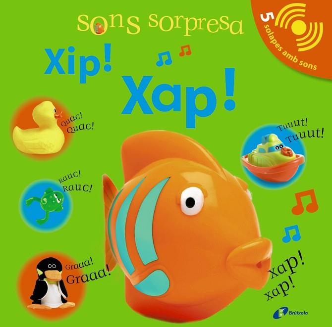 SONS SORPRESA - XIP! XAP! | 9788499061184 | SIRETT, DAWN | Cooperativa Cultural Rocaguinarda