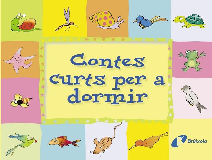 CONTES CURTS PER A DORMIR | 9788483040126 | DOUMERC VÁZQUEZ, BEATRIZ/GARCÍA FRANCO, PEDRO MARÍA | Cooperativa Cultural Rocaguinarda