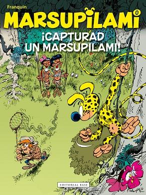 MARSUPILAMI 00. CAPTUREU UN MARSUPILAMI! | 9788418434402 | FRANQUIN, ANDRÉ | Cooperativa Cultural Rocaguinarda