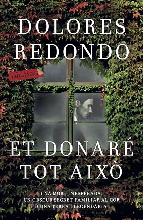 ET DONARÉ TOT AIXÒ | 9788417420208 | REDONDO, DOLORES | Cooperativa Cultural Rocaguinarda