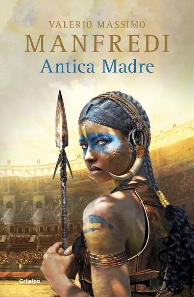 ANTICA MADRE | 9788425358562 | MANFREDI, VALERIO MASSIMO | Cooperativa Cultural Rocaguinarda