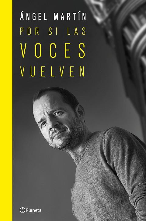 POR SI LAS VOCES VUELVEN. EDICIÓN ESPECIAL TAPA DURA | 9788408265689 | MARTÍN, ÁNGEL | Cooperativa Cultural Rocaguinarda