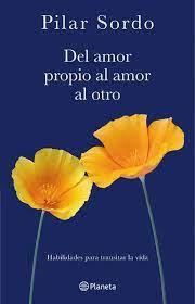 DEL AMOR PROPIO AL AMOR AL OTRO | 9786287568716 | SORDO, PILAR | Cooperativa Cultural Rocaguinarda