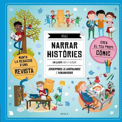VULL NARRAR HISTÒRIES | 9788447935550 | BARTIKOVA, PETRA/OBÚRKOVA, EVA | Cooperativa Cultural Rocaguinarda