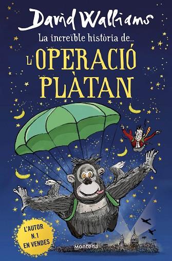 INCREÏBLE HISTÒRIA DE... L'OPERACIÓ PLÀTAN, LA | 9788418483950 | WALLIAMS, DAVID | Cooperativa Cultural Rocaguinarda
