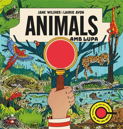 ANIMALS AMB LUPA | 9788466159081 | WILSHER, JANE | Cooperativa Cultural Rocaguinarda