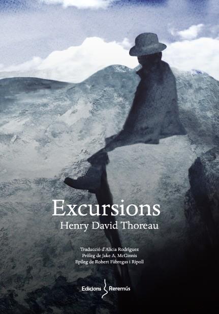 EXCURSIONS | 9788412057881 | THOREAU, HENRY DAVID | Cooperativa Cultural Rocaguinarda