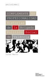 SIMPLEMENTE ES PROFESIONALIDAD | 9788478227716 | MARCO SÁNCHEZ, LUCAS | Cooperativa Cultural Rocaguinarda