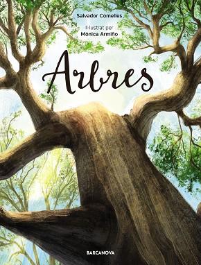 ARBRES | 9788448950859 | COMELLES, SALVADOR | Cooperativa Cultural Rocaguinarda