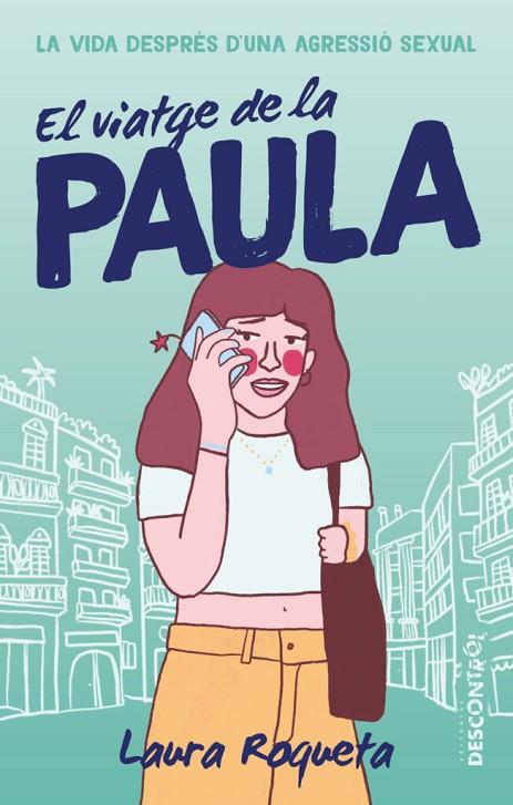 VIATJE DE LA PAULA, EL | 9788418283512 | ROQUETA, LAURA | Cooperativa Cultural Rocaguinarda