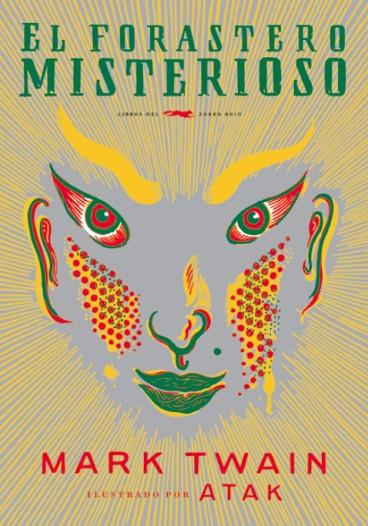 FORASTERO MISTERIOSO, EL | 9788494164514 | TWAIN, MARK | Cooperativa Cultural Rocaguinarda
