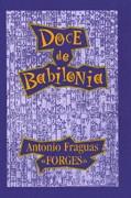 DOCE DE BABILONIA | 9788440629050 | FORGES | Cooperativa Cultural Rocaguinarda