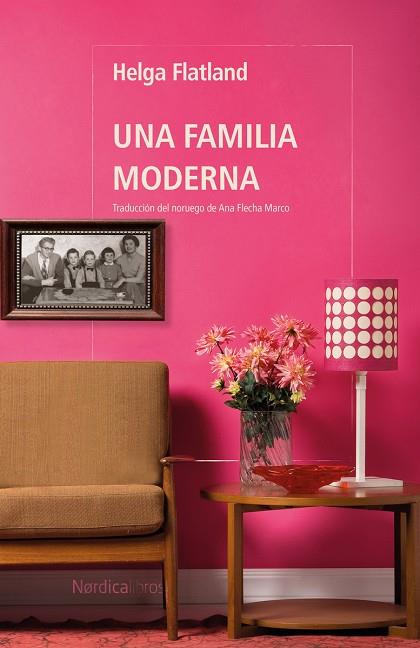FAMILIA MODERNA, UNA | 9788410200364 | FLATLAND, HELGA | Cooperativa Cultural Rocaguinarda