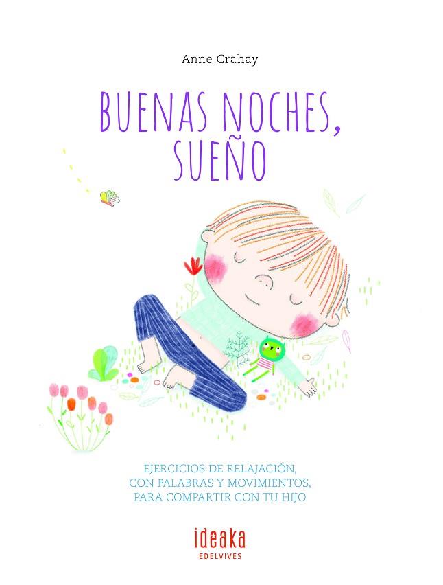 BUENAS NOCHES, SUEÑO | 9788414015988 | CRAHAY, ANNE | Cooperativa Cultural Rocaguinarda