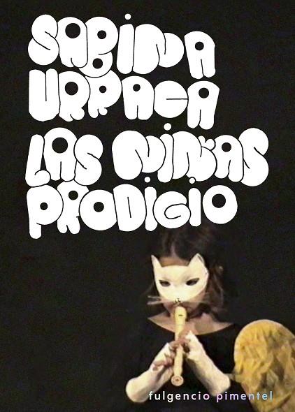 NIÑAS PRODIGIO, LAS | 9788417617592 | URRACA, SABINA | Cooperativa Cultural Rocaguinarda