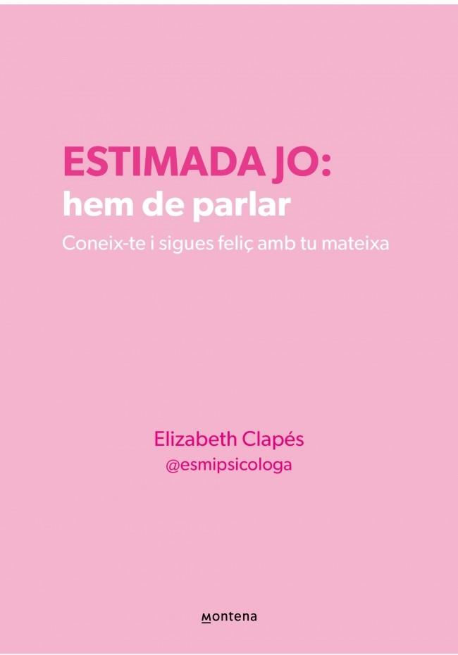 ESTIMADA JO: HEM DE PARLAR | 9788410298330 | CLAPÉS, ELIZABETH | Cooperativa Cultural Rocaguinarda