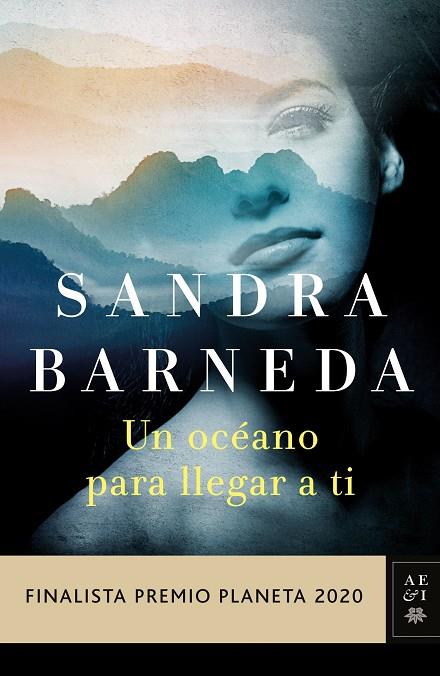 OCÉANO PARA LLEGAR A TI, UN | 9788408235521 | BARNEDA, SANDRA | Cooperativa Cultural Rocaguinarda