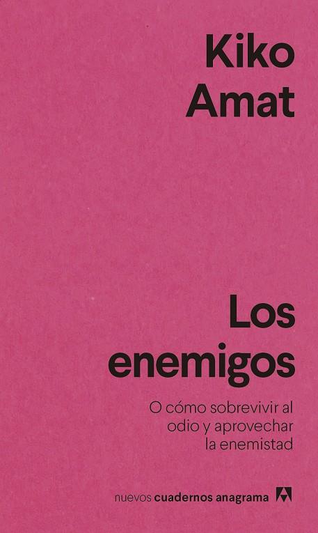 ENEMIGOS, LOS | 9788433916587 | AMAT, KIKO | Cooperativa Cultural Rocaguinarda