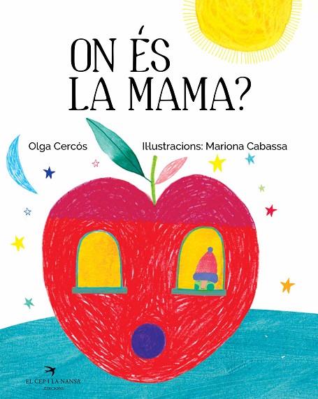 ON éS LA MAMA? | 9788417000554 | CERCóS BERNAL, OLGA | Cooperativa Cultural Rocaguinarda