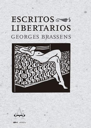 ÉCRITS LIBERTAIRES | 9788417386566 | BRASSENS, GEORGES | Cooperativa Cultural Rocaguinarda