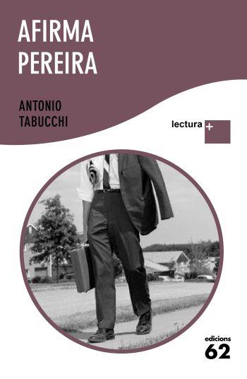 AFIRMA PEREIRA | 9788429766523 | TABUCCHI, ANTONIO | Cooperativa Cultural Rocaguinarda