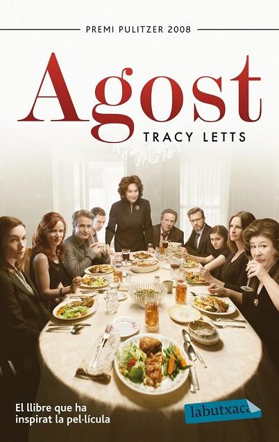 AGOST | 9788499307916 | TRACY LETTS | Cooperativa Cultural Rocaguinarda