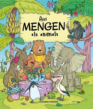 AIXÍ MENGEN ELS ANIMALS | 9788490348925 | BARTÍKOVÁ, PETRA | Cooperativa Cultural Rocaguinarda
