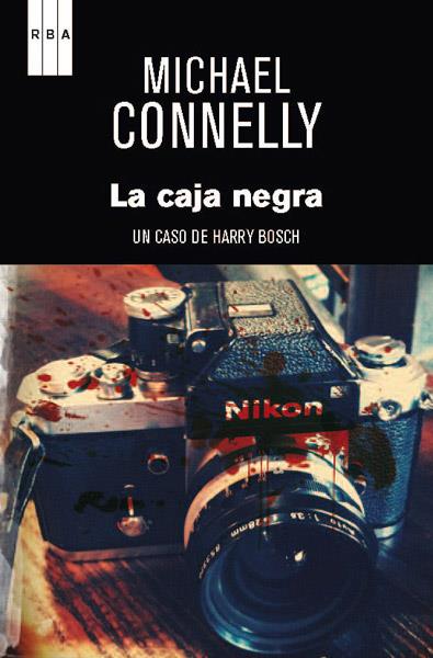 LA CAJA NEGRA | 9788490063989 | CONNELLY , MICHAEL | Cooperativa Cultural Rocaguinarda