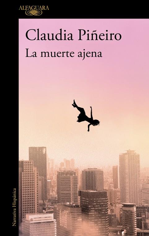 MUERTE AJENA, LA | 9788410299467 | PIÑEIRO, CLAUDIA | Cooperativa Cultural Rocaguinarda