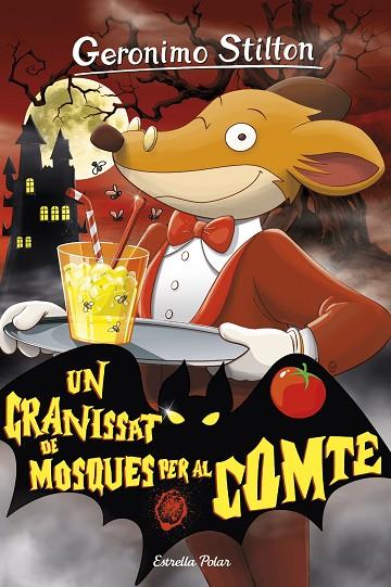 GRANISSAT DE MOSQUES PER AL COMTE, UN | 9788413892122 | STILTON, GERÓNIMO | Cooperativa Cultural Rocaguinarda