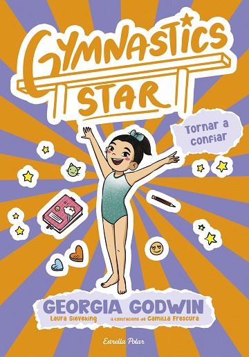 GYMNASTICS STAR 2. TORNAR A CONFIAR | 9791387903039 | GODWIN, GEORGIA | Cooperativa Cultural Rocaguinarda