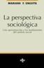 PERSPECTIVA SOCIOLOGICA, LA | 9788430932122 | ENGUITA, MARIANO F. | Cooperativa Cultural Rocaguinarda