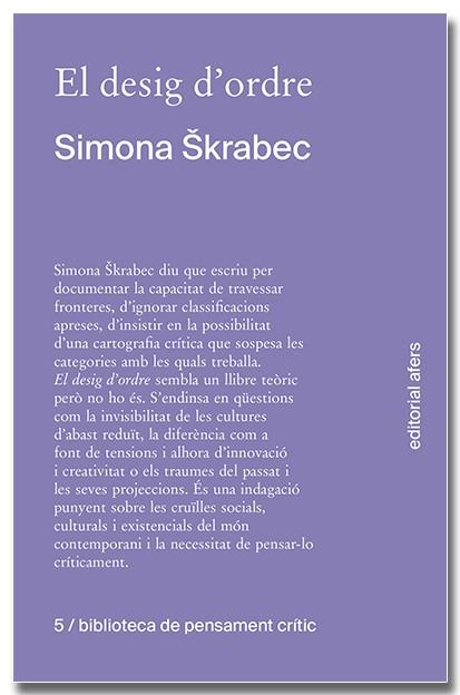 DESIG D'ORDRE, EL | 9788418618604 | SKRABEC, SIMONA | Cooperativa Cultural Rocaguinarda