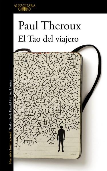 TAO DEL VIAJERO, EL | 9788420402710 | PAUL THEROUX | Cooperativa Cultural Rocaguinarda