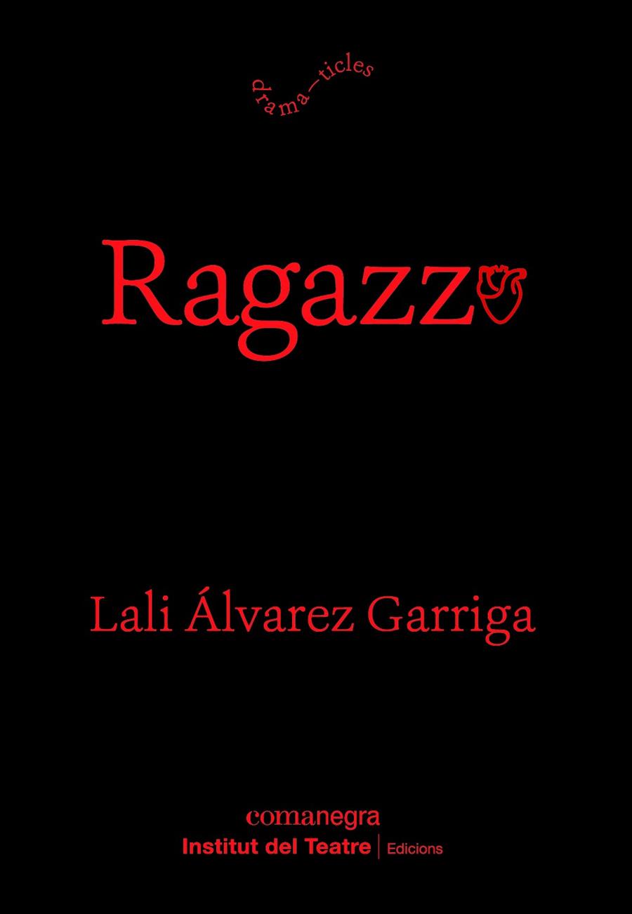 RAGAZZO | 9788410161153 | ÁLVAREZ, LALI | Cooperativa Cultural Rocaguinarda