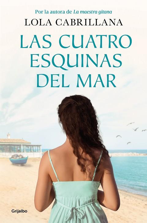 CUATRO ESQUINAS DEL MAR, LAS | 9788425367458 | CABRILLANA, LOLA | Cooperativa Cultural Rocaguinarda
