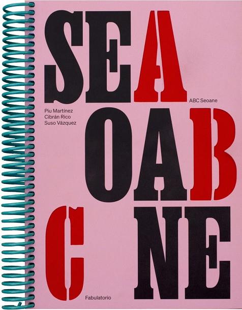 ABC SEOANE | 9791399010046 | MARTÍNEZ, PIU/RICO LÓPEZ, CIBRÁN/VÁZQUEZ GÓMEZ, SUSO | Cooperativa Cultural Rocaguinarda