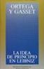 IDEA DE PRINCIPIO EN LEIBNIZ Y LA EVOLUCION DE LA | 9788420641034 | ORTEGA Y GASSET, JOSE | Cooperativa Cultural Rocaguinarda