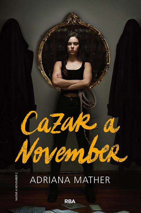 MATAR A NOVEMBER 2. CAZAR A NOVEMBER | 9788427220256 | MATHER ADRIANA | Cooperativa Cultural Rocaguinarda