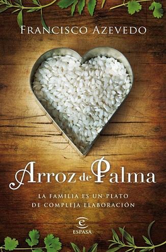 ARROZ DE PALMA | 9788467007817 | AZEVEDO, FRANCISCO | Cooperativa Cultural Rocaguinarda