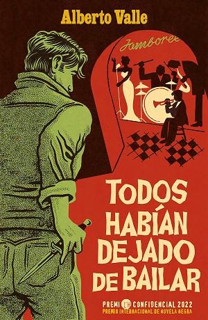 TODOS HABÍAN DEJADO DE BAILAR | 9788418870033 | VALLE, ALBERTO | Cooperativa Cultural Rocaguinarda