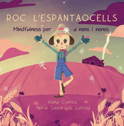 ROC L'ESPANTAOCELLS | 9788412216233 | KIMA CONTES | Cooperativa Cultural Rocaguinarda