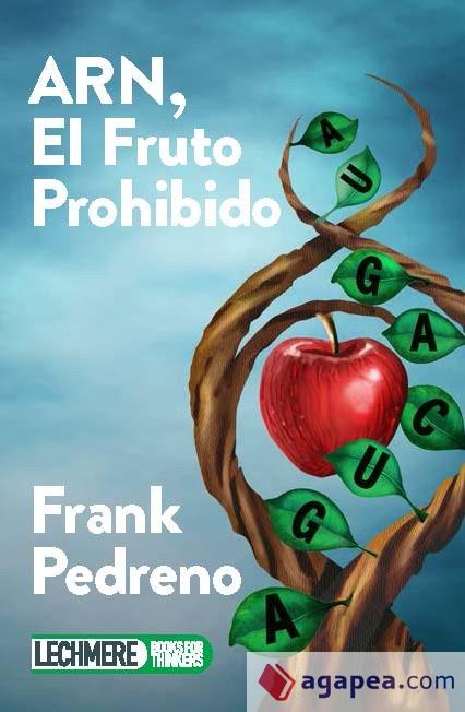 ARN, EL FRUTO PROHIBIDO | 9788412444711 | PEDRENO, FRANK | Cooperativa Cultural Rocaguinarda