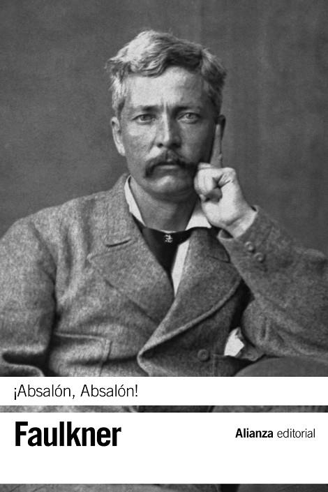 ¡ABSALÓN, ABSALÓN! | 9788420686066 | FAULKNER, WILLIAM | Cooperativa Cultural Rocaguinarda