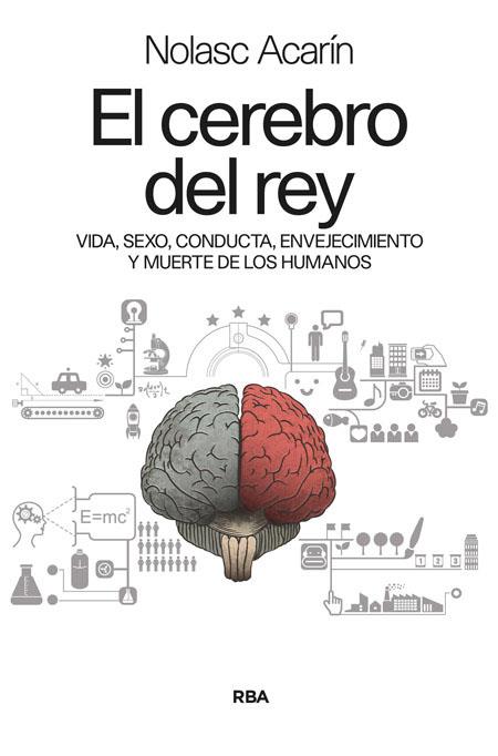 CEREBRO DEL REY, EL | 9788490564301 | ACARÍN NOLASC | Cooperativa Cultural Rocaguinarda