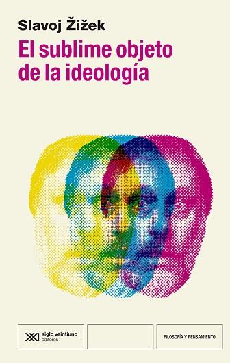 SUBLIME OBJETO DE LA IDEOLOGÍA, EL | 9788432321382 | ZIZEK, SLAVOJ | Cooperativa Cultural Rocaguinarda
